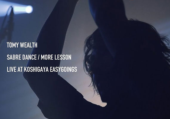 Tomy Wealth - Sabre Dance / More Lesson　Live at Koshigaya Eazygoings 2020